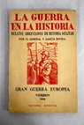 Gran Guerra Europea Verdn Petain 1916 / Federico Garca Rivera