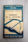 Panorama de la literatura espaola / Emilio Gasc Contell