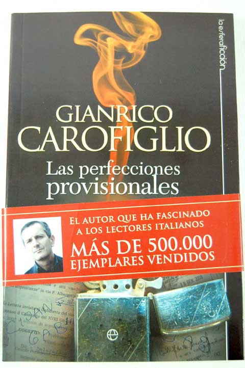 Las perfecciones provisionales / Gianrico Carofiglio