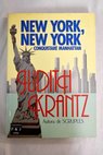 New York New York conquistar Manhattan / Judith Krantz
