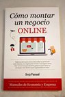 Cómo montar un negocio online / Borja Pascual