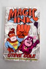 Magic ink / Cole Stephen Field Jim