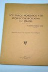 Los títulos nobiliarios y su regulación legislativa en España / Manuel Taboada Roca