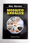Mosaico andaluz / Eloy Herrera Santos