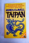 Taipan / James Clavell