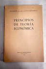 Principios de Teoría económica / Heinrich Stackelberg