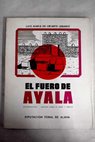 El fuero de Ayala / Luis Mara de Uriarte Lebario