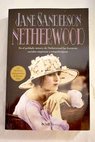 Netherwood / Jane Sanderson