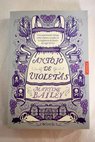Antojo de violetas / Martine Bailey