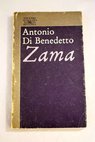 Zama / Antonio Di Benedetto