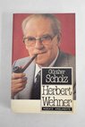 Herbert Wehner / Gunther Scholz