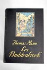 Los Buddenbrook / Thomas Mann