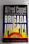 La brigada apocalíptica / Alfred Coppel