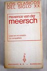 Leed en mi corazn La compaera / Maxence Van der Meersch