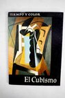 El cubismo / Alfred Schmeller