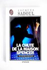 La Chute de la maison Spencer / Jacques Sadoul