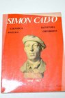 Simón Calvo obrero del arte / Antonio L Bouza