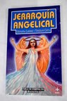 Jerarquía angelical / Giovanna Lakshmi