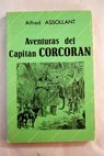 Aventuras del capitn Corcorn / Alfred Assollant