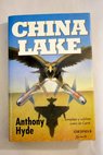 China Lake / Anthony Hyde