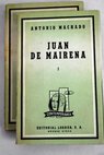 Juan de Mairena : sentencias, donaires, apuntes y recuerdos de un profesor  apócrifo