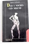 Días y noches con Migumi / Patrick McMurphy