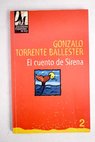 El cuento de sirena / Gonzalo Torrente Ballester