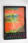 Hundertwasser / Werner Hofmann