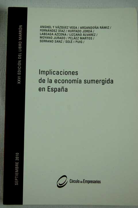 Implicaciones de la economa sumergida en Espaa