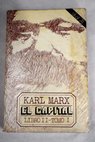 El capital crtica de la economa poltica Libro II Tomo I / Karl Marx