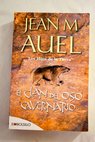 El clan del oso cavernario / Jean M Auel