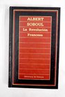 La Revolución francesa / Albert Soboul
