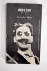 Groucho y yo / Groucho Marx