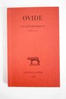Les métamorphoses tomo III Livres XI XV / Publio Ovidio Nasón