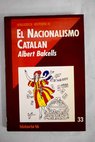 El nacionalismo catalán / Albert Balcells