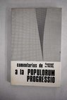 Comentarios de Cuadernos para el Diálogo al Populorum Progressio Análisis previo Problmática de la Populorum Progressio