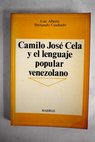Camilo Jos Cela y el lenguaje popular venezolano / Luis Alberto Hernando Cuadrado