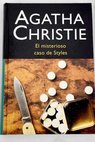 El misterioso caso de Styles / Agatha Christie