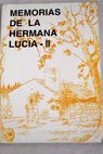 Memorias de las hermana Lucia volumen II