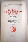 Journal d un Bourgeois du Caire / Ibn Iys