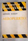 Aeropuerto / Arthur Hailey