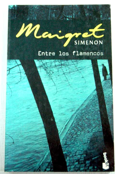 Entre los flamencos / Georges Simenon