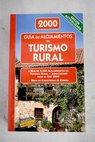 Gua de alojamientos de turismo rural 2000