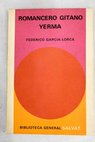 Romancero gitano Yerma / Federico García Lorca