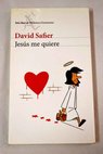 Jesús me quiere / David Safier