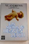 Los sueños de Heaven Leigh / V C Andrews