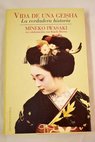 Vida de una geisha / Mineko Iwasaki