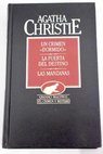 Un crimen dormido La puerta del destino Las manzanas / Agatha Christie