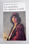 La mandoline du capitaine Corelli / Louis De Bernieres