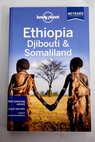 Ethiopia Djibouti Somaliland / Carillet Jean Bernard Bewer Tim Butler Stuart